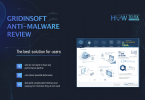 🏆 GridinSoft Anti-Malware — A fast, efficient antivirus tool with a beautiful interface | Review 2020  Source: https://howtofix.guide/gridinsoft-anti-malware/