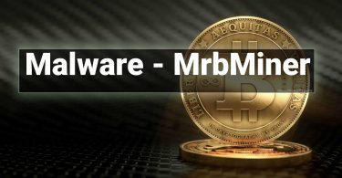 MrbMiner Malware